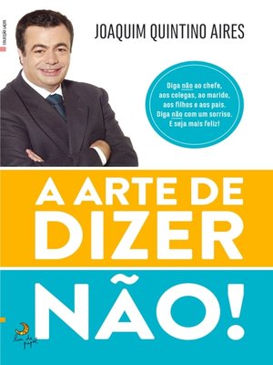 cover image of A Arte de Dizer Não